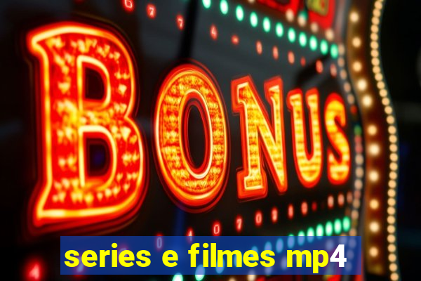 series e filmes mp4